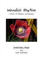 Wendish Rhythm - 5 Stücke mit Rhythmus und Synkopen (Niveau 3/4)